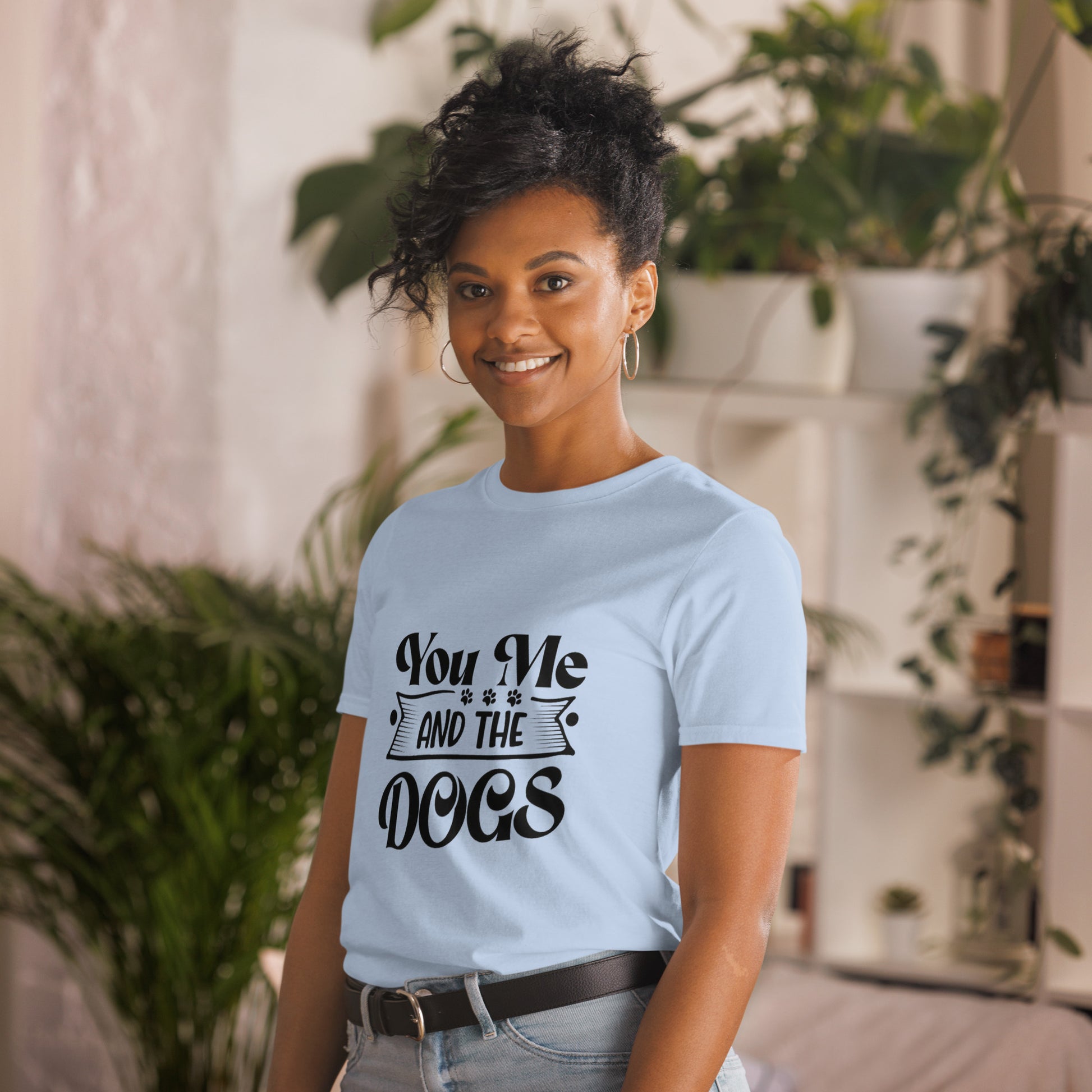 Camiseta Unisex “You, Me and the Dogs” – Diseño Exclusivo para Amantes de Perros - EliteMascotas
